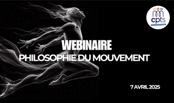 WEBINAIRE : Philosophie du mouvement (REPLAY) 📺