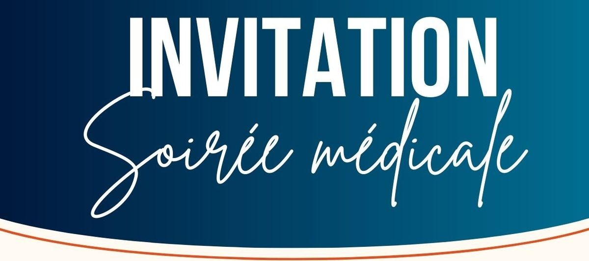 Soirée médicale 