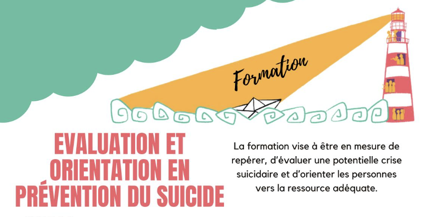 Formations  «&nbsp;Évaluation et orientation de la crise suicidaire »