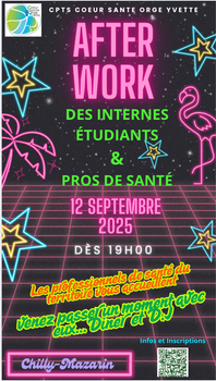 Soirée AFTER-WORK des étudiants, internes en santé et professionnels de santé, le vendredi 12 septembre 2025 à Chilly Mazarin