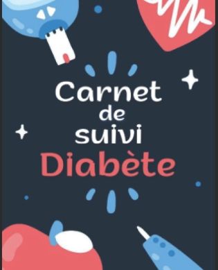 Carnet de suivi du Diabétique - Promotion Mon espace Santé- ETP