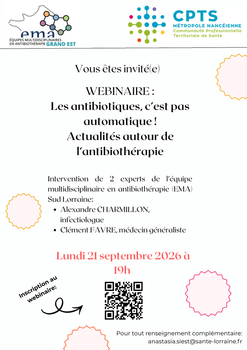 WEBINAIRE CPTS - Les antibiotiques, c’est pas automatique ! Actualités autour de l’antibiothérapie.