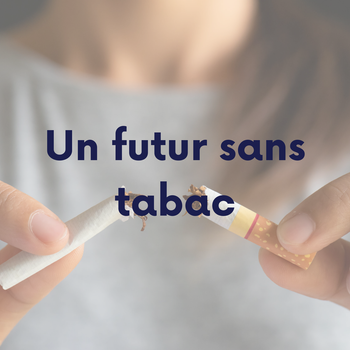 Un futur sans tabac