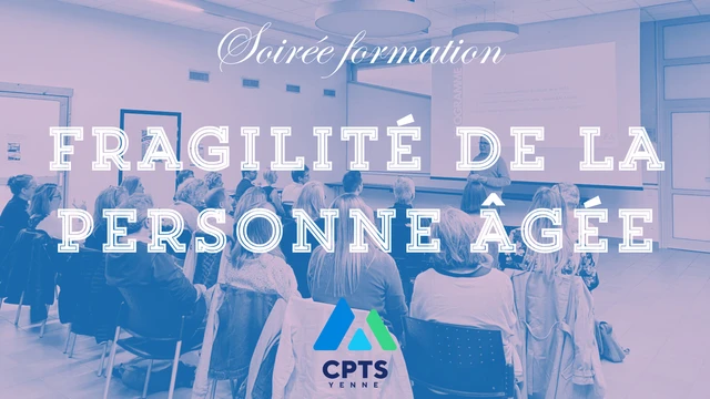 Retour sur la soirée de formation « Fragilité de la personne âgée » – 3 avril 2025