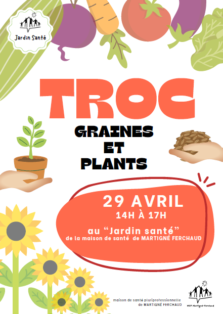 TOUS PUBLIC | MSP Martigné-Ferchaud : Troc graines et plants